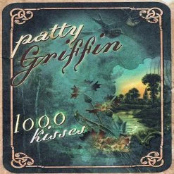 Patty Griffin 1000 Kisses CD