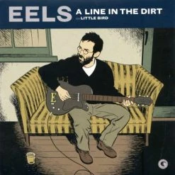 Eels A Line In The Dirt 7" Vinyl New Merch