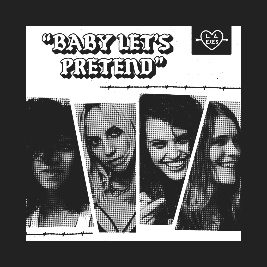 L.A. Exes Baby Let's Pretend Black T-Shirt New Merch