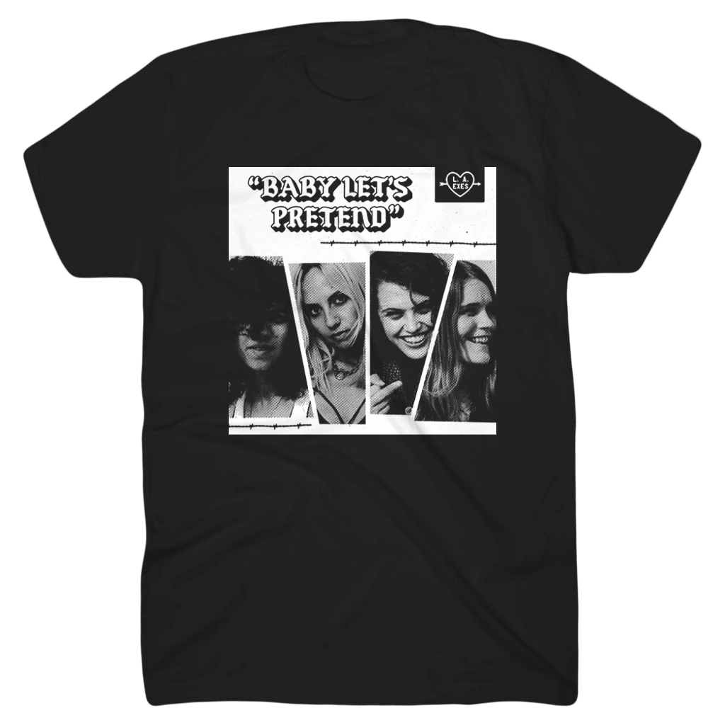 L.A. Exes Baby Let's Pretend Black T-Shirt New Merch