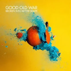 Good Old War Broken Into Better Shape 12" Black Vinyl New Merch