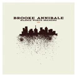 Brooke Annibale Silence Worth Breaking Vinyl New Merch