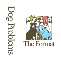 The Format New Merch Dog Problems White Long Sleeve T-Shirt