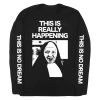 Hello Merch This Is No Dream Black Long Sleeve T-Shirt