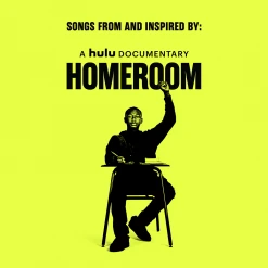 Various Artists New Merch Homeroom: Songs From And Inspired By A Hulu Documentary
