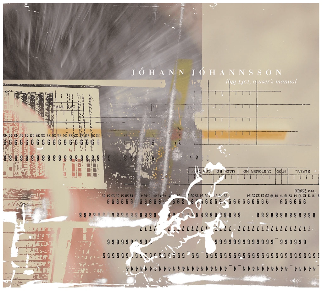 Jóhann Jóhannsson New Merch IBM 1401 - A User's Manual