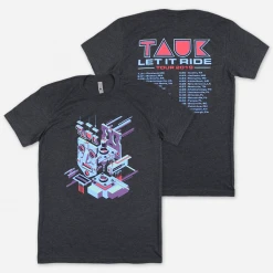 TAUK Let It Ride Tour T-Shirt New Merch