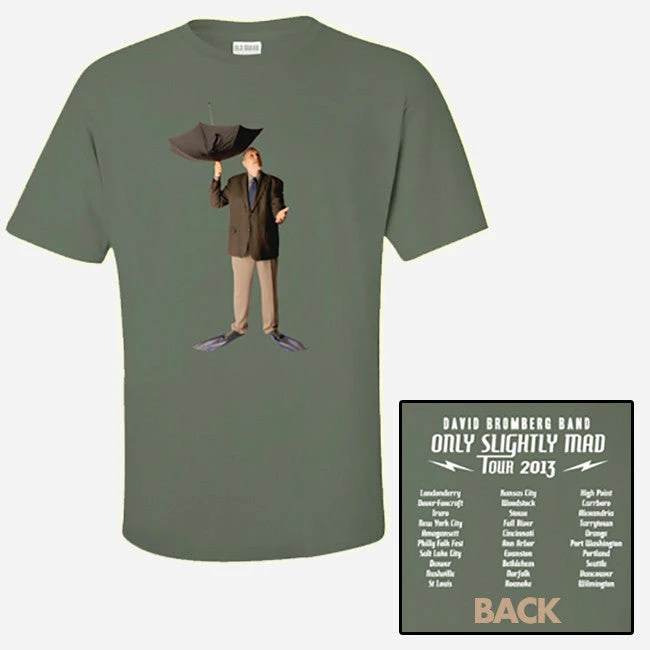 David Bromberg Only Slightly Mad Tour Fatigue Green T-Shirt