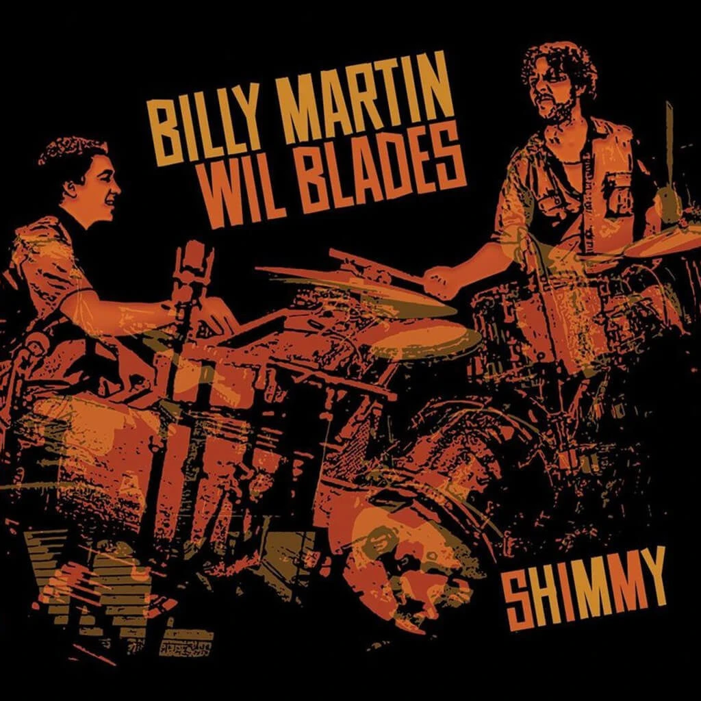 Billy Martin & Wil Blades - Shimmy CD New Merch