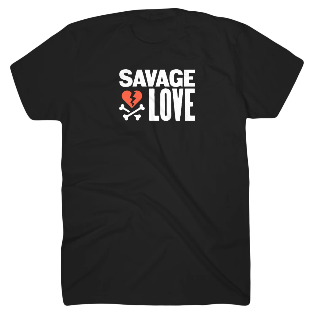 Savage Lovecast New Merch Savage Love Black T-Shirt