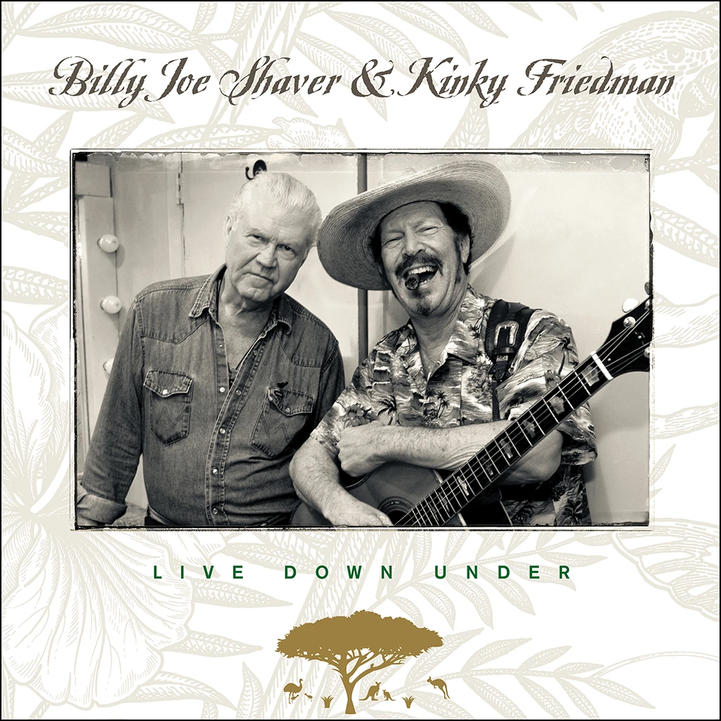 Billy Joe Shaver & Kinky Friedman Live Down Under New Merch