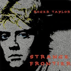 Roger Taylor Strange Frontier