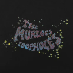 The Murlocs Loopholes Black T-Shirt New Merch