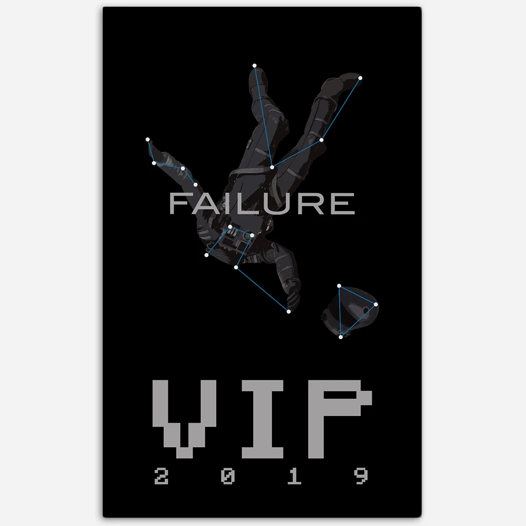 Failure In The Future VIP Pass