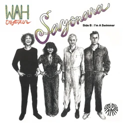 Dedstrange Wah Together - Sayonara/I’m A Swimmer 7" Vinyl