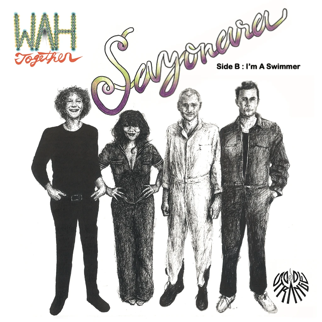Dedstrange Wah Together - Sayonara/I’m A Swimmer 7" Vinyl