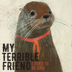 My Terrible Friend I Tried To Be Kind CD