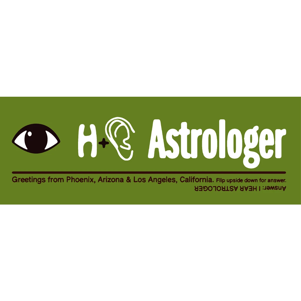 Eye H(ear) Astrologer Green Bumper Sticker