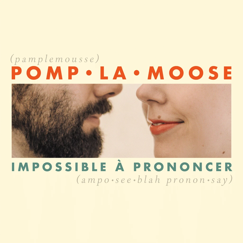 Pomplamoose Impossible À Prononcer - CD / Digital