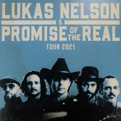 Lukas Nelson & Promise Of The Real Tour 2021 Space Poster